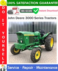 John Deere 3000 Series Tractors Service Repair Manual PDF Download (SM2038)