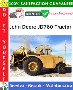 John Deere JD760 Tractor Service Repair Manual PDF Download