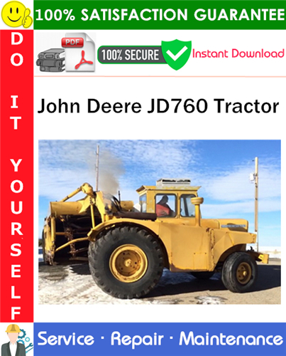 John Deere JD760 Tractor Service Repair Manual PDF Download