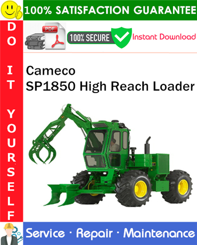 Cameco SP1850 High Reach Loader Service Repair Manual PDF Download
