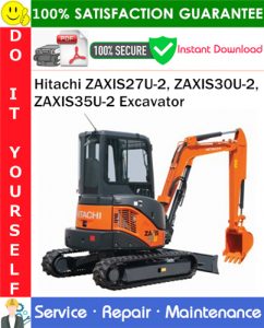 Hitachi ZAXIS27U-2, ZAXIS30U-2, ZAXIS35U-2 Excavator Service Repair Manual PDF Download