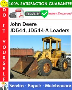 John Deere JD544, JD544-A Loaders Service Repair Manual PDF Download