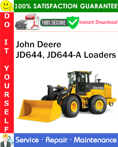 John Deere JD644, JD644-A Loaders Service Repair Manual PDF Download