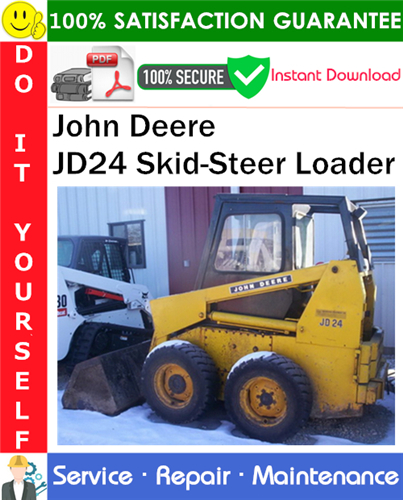 John Deere JD24 Skid-Steer Loader Service Repair Manual PDF Download