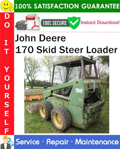 John Deere 170 Skid Steer Loader Service Repair Manual PDF Download