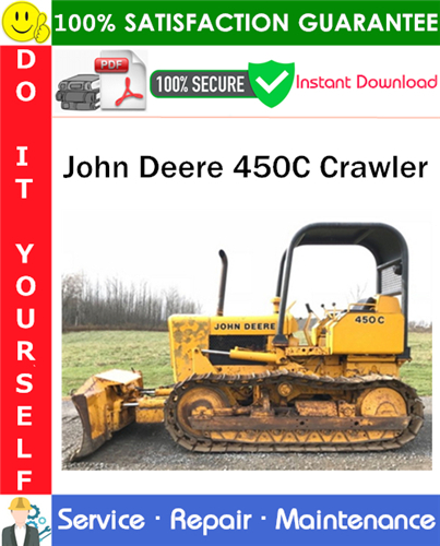 John Deere 450C Crawler Service Repair Manual PDF Download