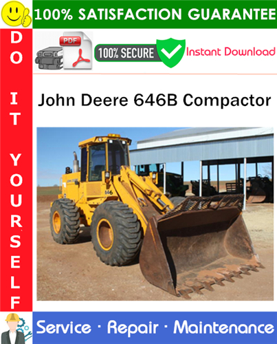 John Deere 646B Compactor Service Repair Manual PDF Download