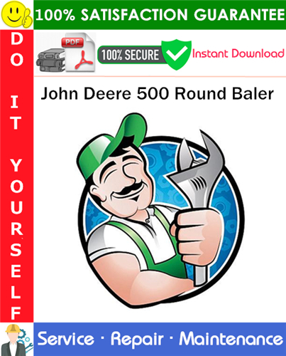 John Deere 500 Round Baler Service Repair Manual PDF Download