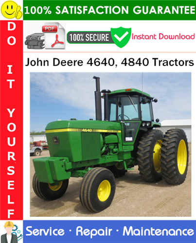 John Deere 4640, 4840 Tractors Service Repair Manual PDF Download
