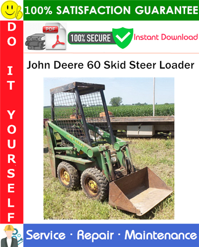 John Deere 60 Skid Steer Loader Service Repair Manual PDF Download