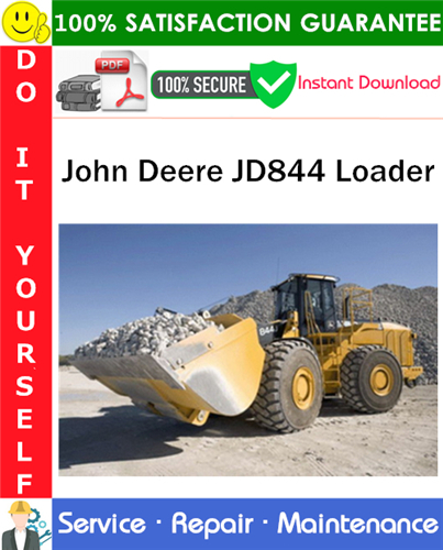 John Deere JD844 Loader Service Repair Manual PDF Download