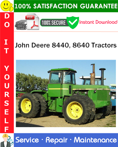 John Deere 8440, 8640 Tractors Repair Technical Manual PDF Download