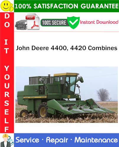 John Deere 4400, 4420 Combines Service Repair Manual PDF Download