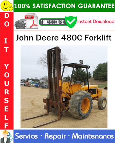 John Deere 480C Forklift Service Repair Manual PDF Download