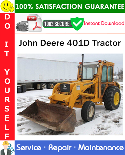 John Deere 401D Tractor Service Repair Manual PDF Download