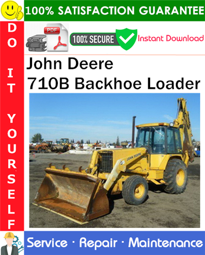 John Deere 710B Backhoe Loader Service Repair Manual PDF Download