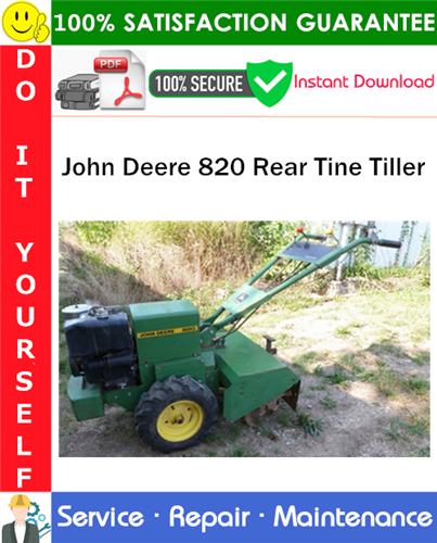 John Deere 820 Rear Tine Tiller Service Repair Manual PDF Download