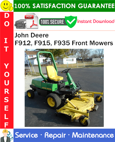 John Deere F912, F915, F935 Front Mowers Service Repair Manual PDF Download
