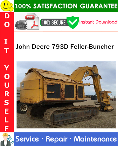John Deere 793D Feller-Buncher Service Repair Manual PDF Download