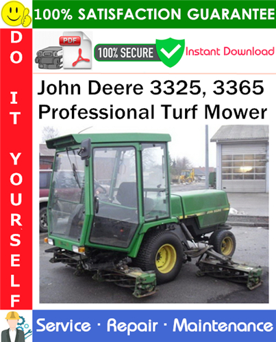 John Deere 3325, 3365 Professional Turf Mower Service Repair Manual