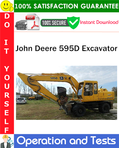 John Deere 595D Excavator Operation and Tests Technical Manual PDF Download
