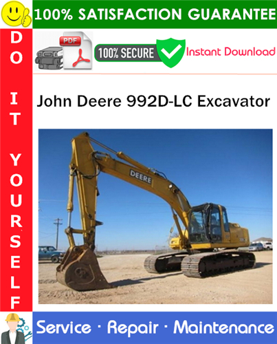 John Deere 992D-LC Excavator Service Repair Manual