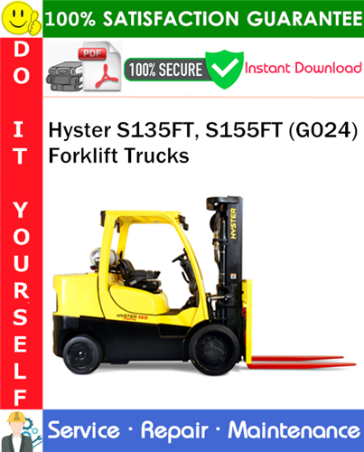 Hyster S135FT, S155FT (G024) Forklift Trucks Service Repair Manual