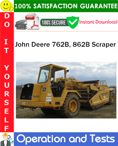 John Deere 762B, 862B Scraper Operation and Tests