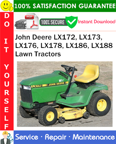John Deere LX172, LX173, LX176, LX178, LX186, LX188 Lawn Tractors Service Repair Manual