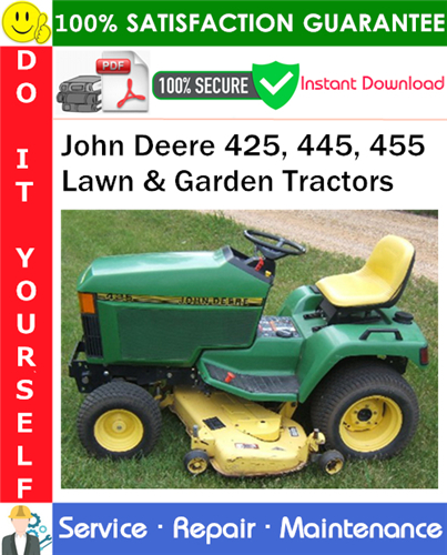 John Deere 425, 445, 455 Lawn & Garden Tractors Service Repair Manual