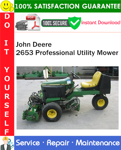 John Deere 2653 Professional Utility Mower Service Repair Manual