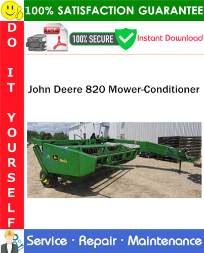 John Deere 820 Mower-Conditioner Service Repair Manual
