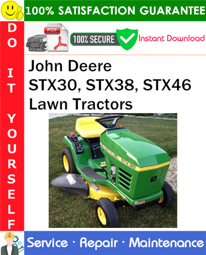 John Deere STX30, STX38, STX46 Lawn Tractors Service Repair Manual
