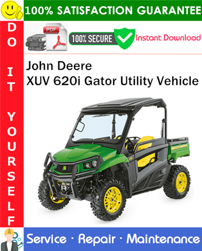 John Deere XUV 620i Gator Utility Vehicle Service Repair Manual
