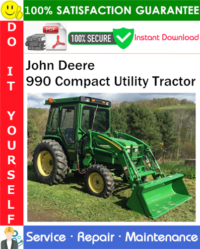 John Deere 990 Compact Utility Tractor Service Repair Manual