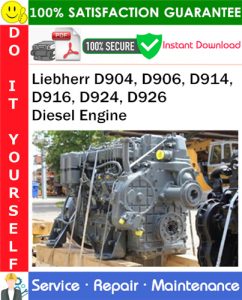 Liebherr D904, D906, D914, D916, D924, D926 Diesel Engine Technical Manual