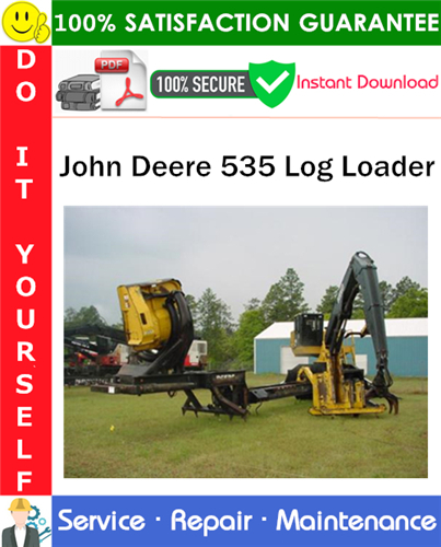John Deere 535 Log Loader Service Repair Manual