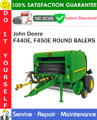 John Deere F440E, F450E ROUND BALERS Service Repair Manual