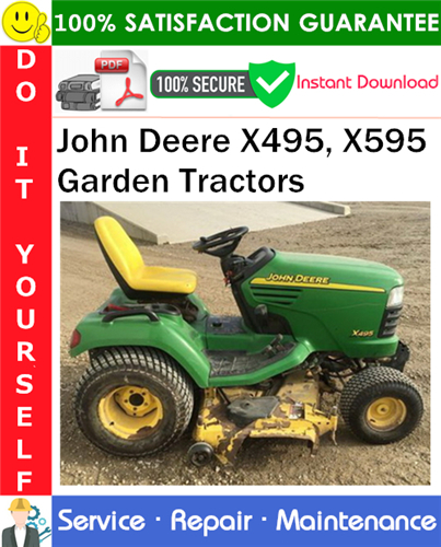 John Deere X495, X595 Garden Tractors Service Repair Manual