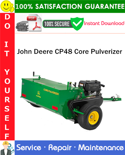 John Deere CP48 Core Pulverizer Service Repair Manual