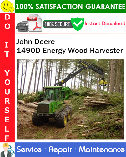 John Deere 1490D Energy Wood Harvester Service Repair Manual