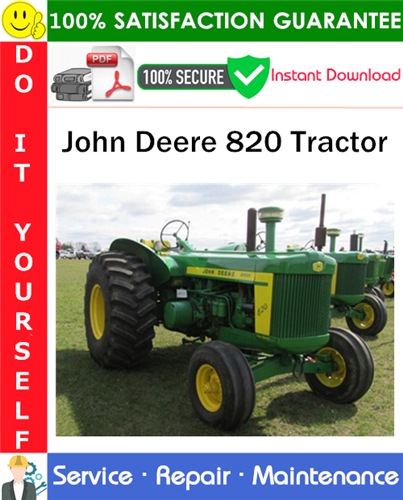 John Deere 820 Tractor Service Repair Manual