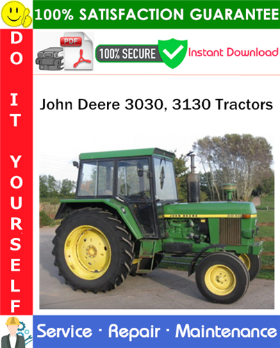 John Deere 3030, 3130 Tractors Service Repair Manual