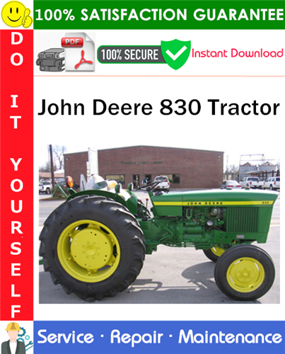 John Deere 830 Tractor Service Repair Manual