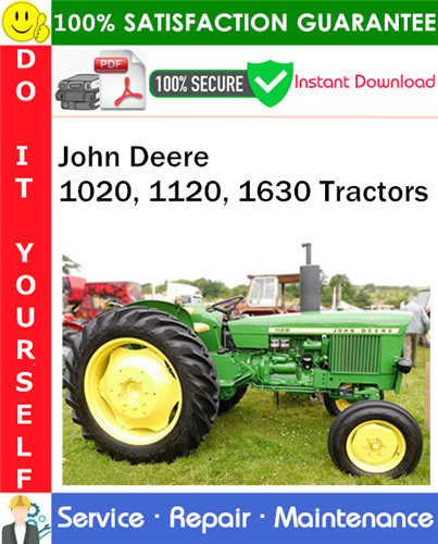 John Deere 1020, 1120, 1630 Tractors Service Repair Manual