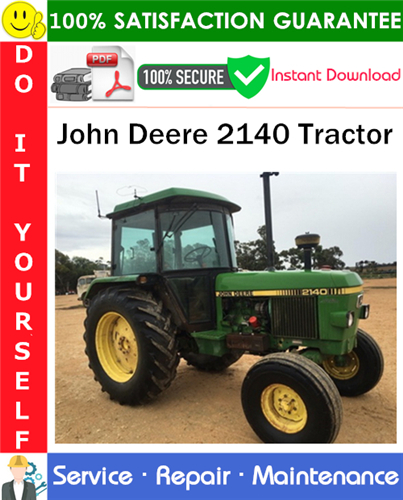 John Deere 2140 Tractor Service Repair Manual
