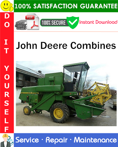 John Deere Combines Service Repair Manual