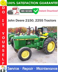 John Deere 2150, 2255 Tractors Service Repair Manual