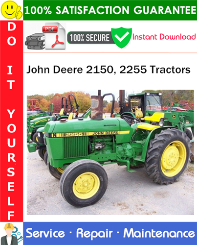 John Deere 2150, 2255 Tractors Service Repair Manual