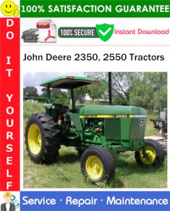 John Deere 2350, 2550 Tractors Service Repair Manual